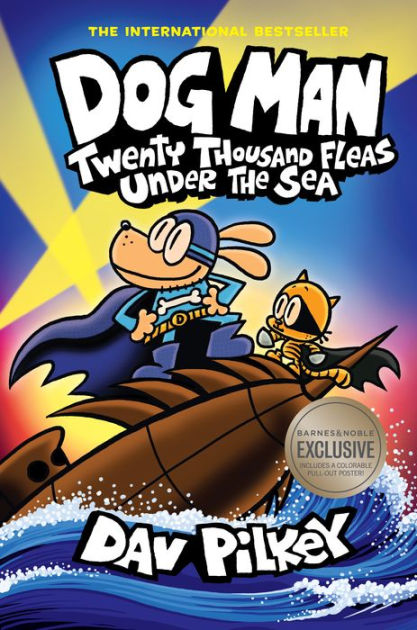 Twenty Thousand Fleas Under the Sea (B&N Exclusive Edition) (Dog Man Series  #11) by Dav Pilkey, Hardcover